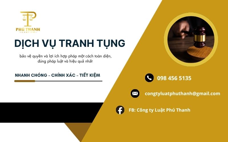 Công ty Luật Phú Thanh cung cấp dịch vụ tranh tụng chuyên nghiệp, bảo vệ quyền lợi khách hàng hợp pháp và hiệu quả.