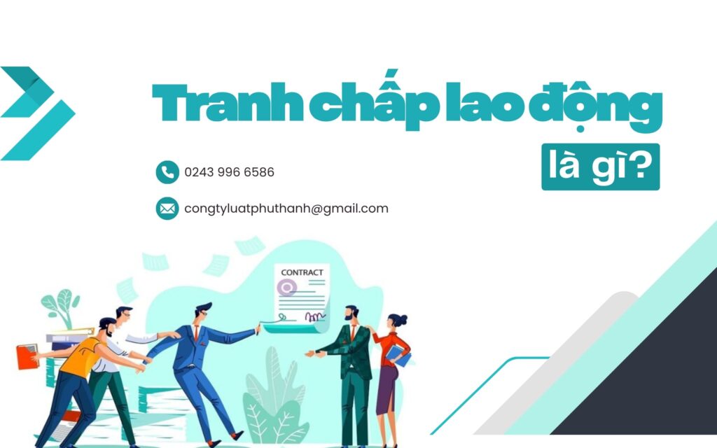 Quy định và cách giải quyết cần biết về tranh chấp lao động
