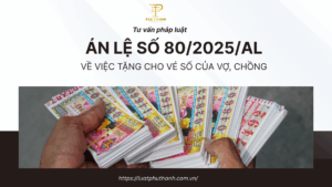 Thực tiễn tranh chấp tặng cho động sản qua Án lệ 80/2025