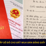 Đề xuất cấp sổ đỏ cho đất mua bán bằng giấy viết tay
